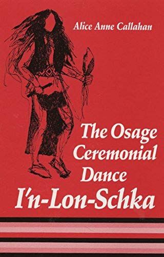 Osage Ceremonial Dance I'n-Lon-Schka