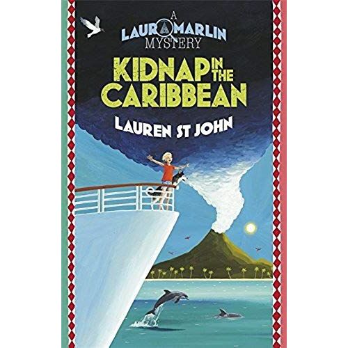 Kidnap In The Caribbean: Book 2 (Laura Marlin Mysteries)