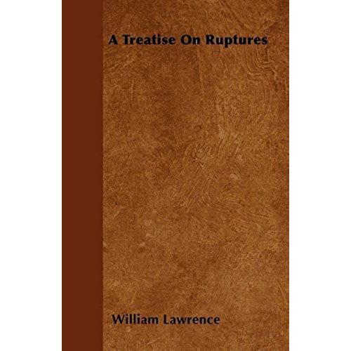 A Treatise On Ruptures