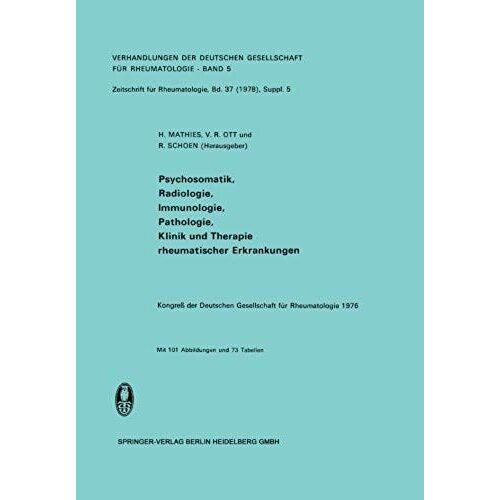 Psychosomatik, Radiologie, Immunologie, Pathologie, Klinik Und Therapie Rheumatischer Erkrankungen