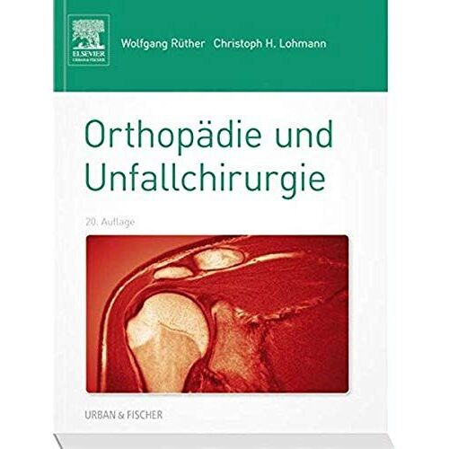 Orthopädie Und Unfallchirurgie