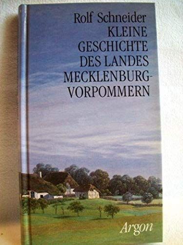 Kleine Geschichte Des Landes Mecklenburg-Vorpommern (German Edition)