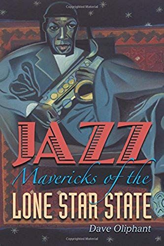 Jazz Mavericks Of The Lone Star State