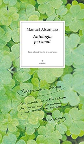 Manuel Alcántara : Antología Personal