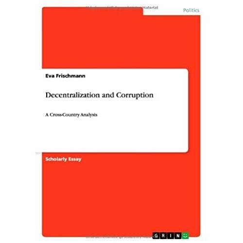 Decentralization And Corruption