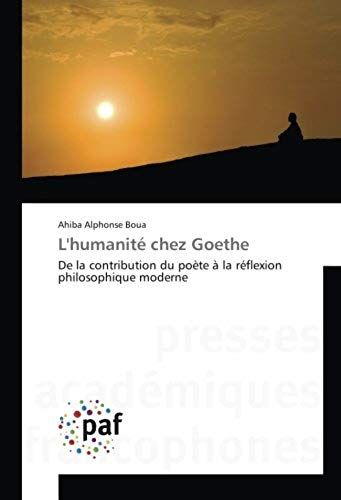 L'humanité Chez Goethe