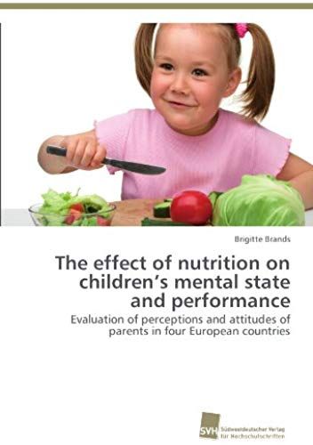 The Effect Of Nutrition On Children's Mental State And Performance