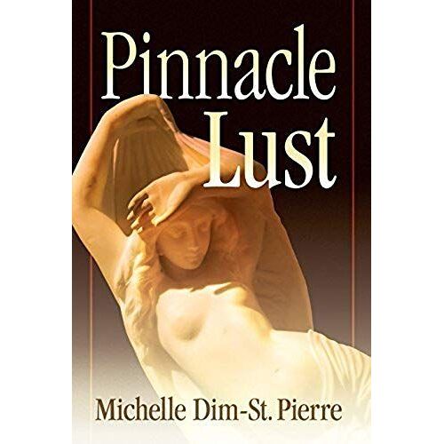 Pinnacle Lust