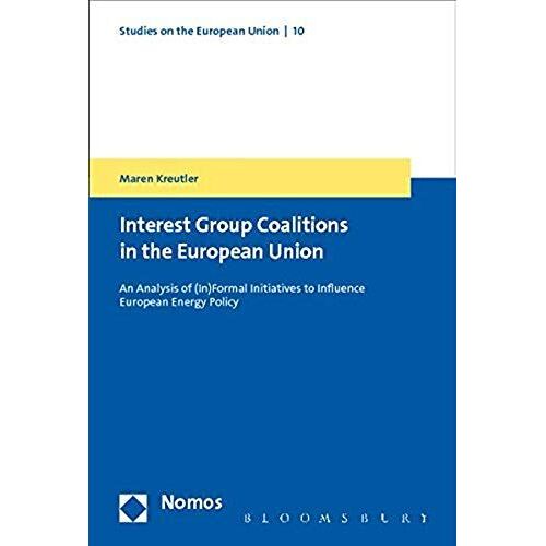Kreutler, M: Interest Group Coalitions In The European Union