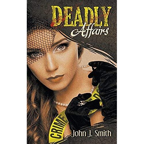 Deadly Affairs
