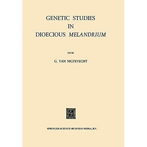 Genetic Studies In Dioecious Melandrium