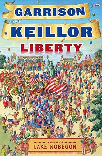 Liberty (Lake Wobegon Novels)