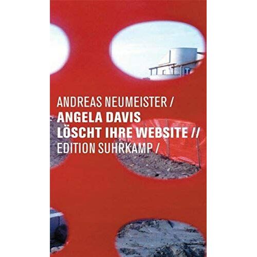Neumeister, A: Angela Davis Löscht Ihre Website