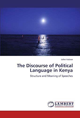 The Discourse Of Political Language In Kenya