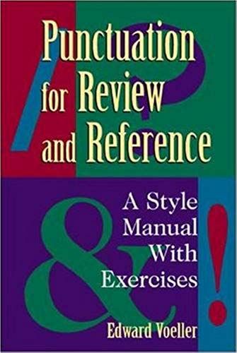 Punctuation For Review And Reference