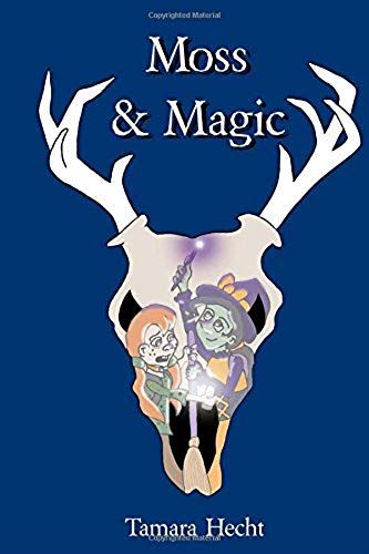 Moss And Magic (Monsterville) (Volume 3)