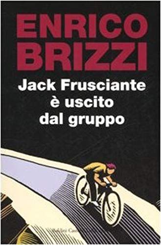 Jack Frusciante È Uscito Dal Gruppo