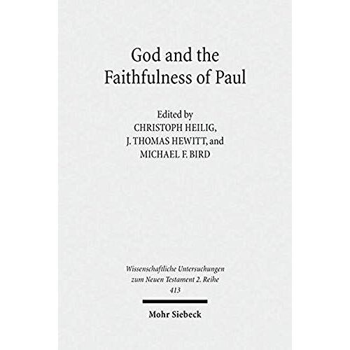 God And The Faithfulness Of Paul