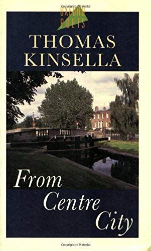 From Centre City (Oxford Poets)