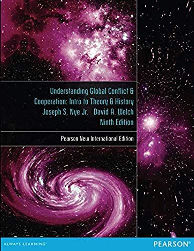 Understanding Global Conflict And Cooperation: An Introduction To Theory And History