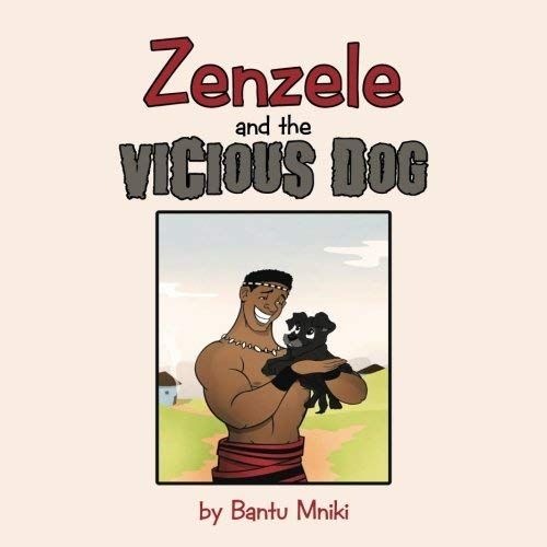 Zenzele And The Vicious Dog