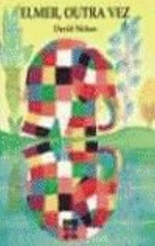 Elmer, Outra Vez / Elmer Again (Pequeno Merlin) (Galician Edition)