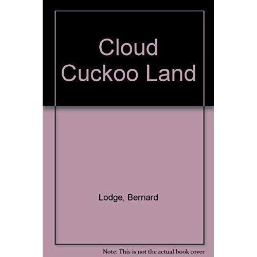 Cloud Cuckoo Land