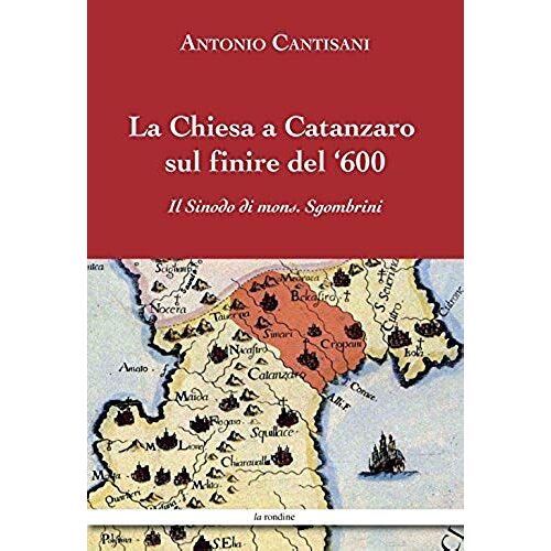 Cantisani, A: Chiesa A Catanzaro Sul Finire Del '600