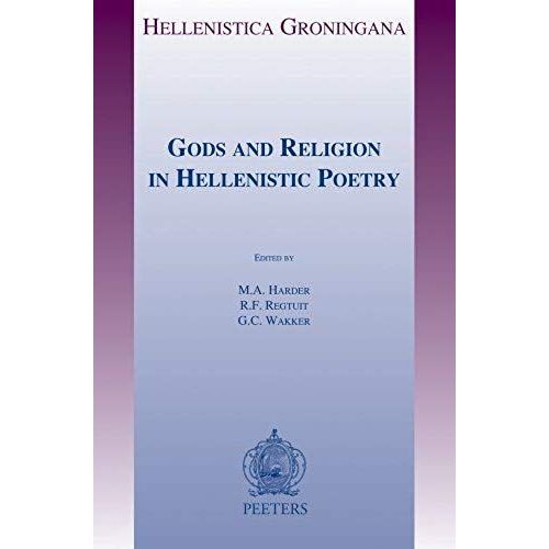 Gods And Religion In Hellenistic Poetry