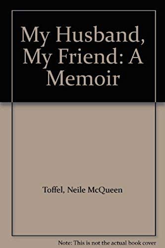 My Husband, My Friend: A Memoir