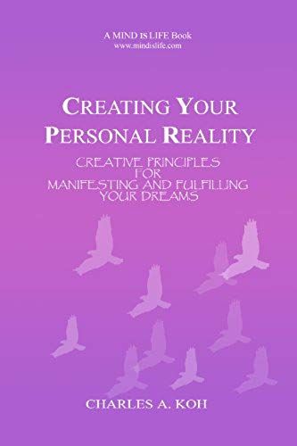 Creating Your Personal Reality