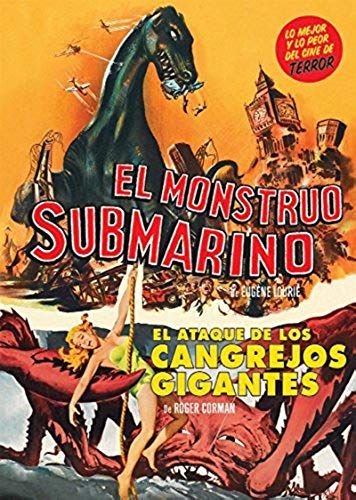 El Monstruo Submarino + El Ataque De Los Cangrejos Gigantes (Behemoth The Sea Monster + Attack Of The Crab Monsters)