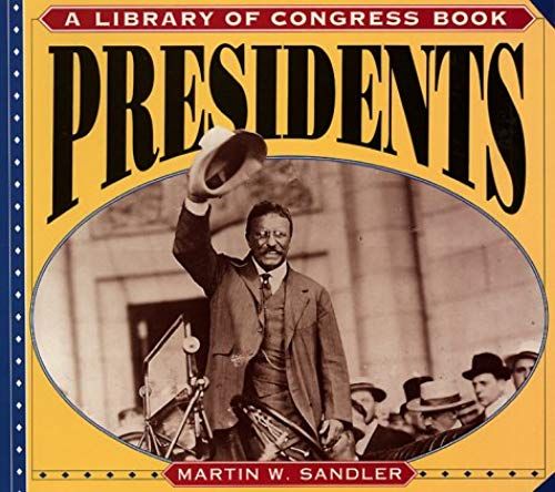 Presidents (Library Of Congress Classics)
