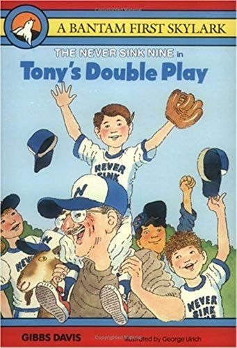 Tony's Double Play (Never Sink Nine, Book 5)