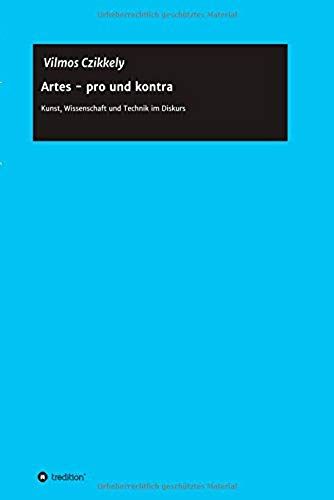Artes - Pro Und Kontra