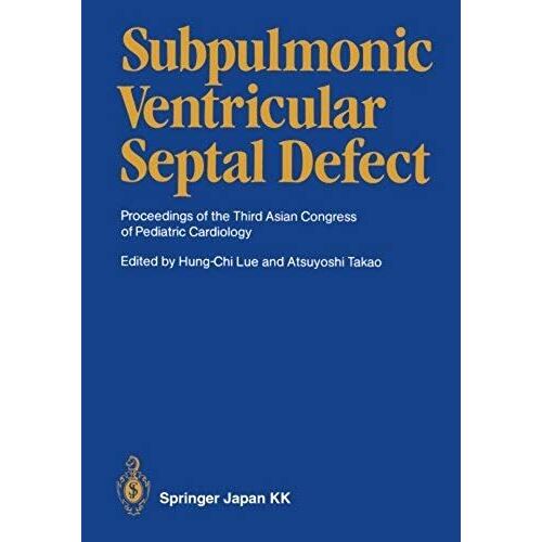 Subpulmonic Ventricular Septal Defect