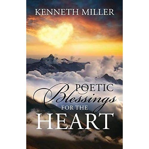 Poetic Blessings For The Heart