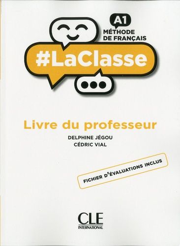 Méthode De Français Niveau A1 #Laclasse - Guide Pédagogique, Version Chypre