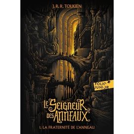 Le Seigneur Des Anneaux - Tome 1 - La Fraternité De L'anneau