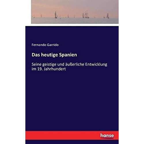 Das Heutige Spanien