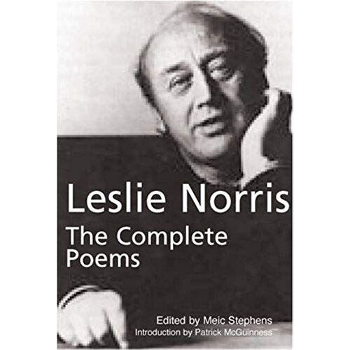 The Complete Poems: Leslie Norris