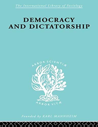 Democracy And Dictatorship