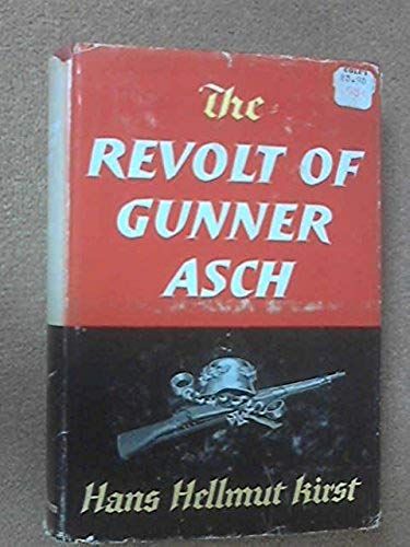 The Revolt Of Gunner Asch