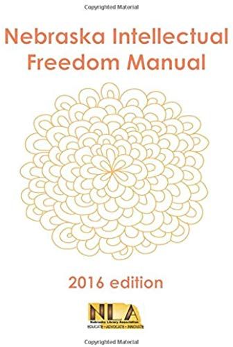 Nebraska Intellectual Freedom Manual