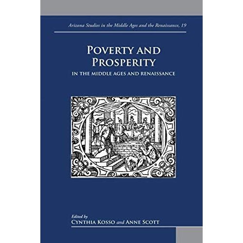 Poverty And Prosperity In The Middle Ages And Renaissance