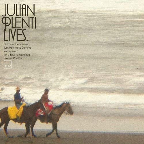 Julian Plenti Lives Ep