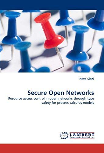 Secure Open Networks