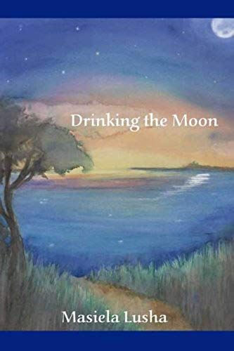 Drinking The Moon
