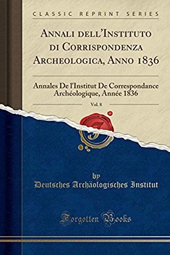 Institut, D: Annali Dell'instituto Di Corrispondenza Archeol