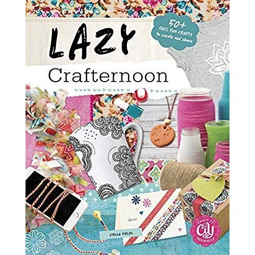 Lazy Crafternoon